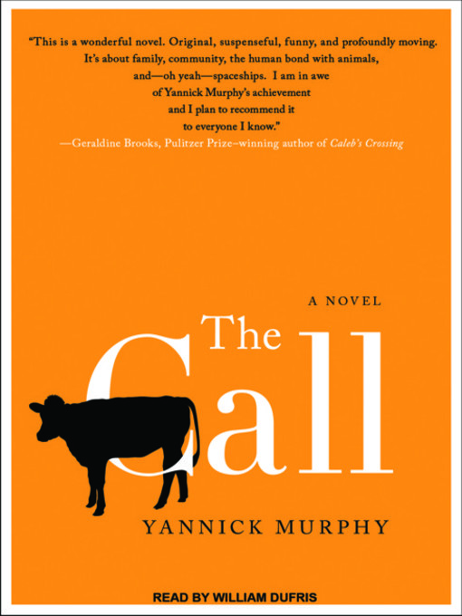 Title details for The Call by Yannick Murphy - Wait list